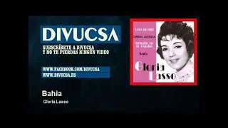 Gloria Lasso - Bahia - Divucsa