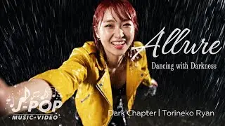 Allure - Dancing with Darkness | J-Pop | sunoAI | Music Video