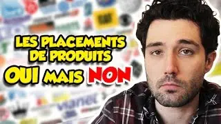 LES PLACEMENTS DE PRODUITS et vivre de Youtube