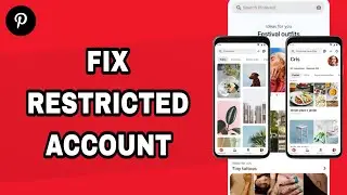 How To Fix And Solve Pinterest App Restricted Account | Final Solution