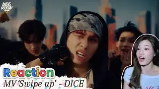 [Reaction] MV 'Swipe up' - DICE | LEEVIEW