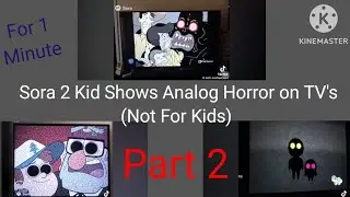 Sora 2 Kid Shows AI Analog Horror On TV's (Part 2) (Not For Kids) (For 1 Minute) 