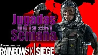Mejores Jugadas De La Semana 61 - Tom Clancy's Rainbow Six Siege LATAM - R6
