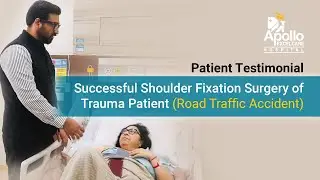 Successful Shoulder Surgery of Elderly Woman (Oil India Ltd Beneficiary) - Apollo Excelcare Hospital