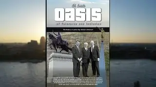 St. Louis: An Oasis of Tolerance & Inclusion - Film Trailer
