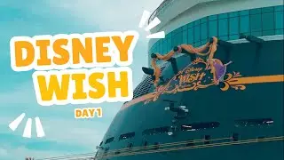 Set Sail with Disney: Our First Day on the Disney Wish!