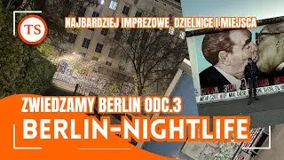Berlin Part 3 - Berlin Wall, Nightlife, Berghain, Tresor, Party Districts