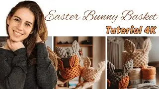 Macrame Easter Bunny Basket | Tutorial 4K | DIY Pattern Macrame