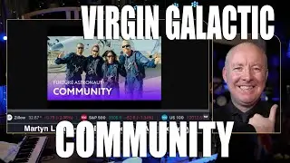 Virgin Galactic Future Astronaut Community SPCE STOCK NEWS - The Day Trader @MartynLucas