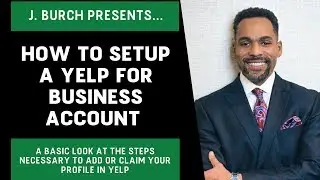 How To Setup A Yelp For Business Account