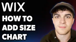 How to Add Size Chart in Wix (Full 2025 Guide)