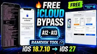 🔥 A12/A13 iCloud Bypass FREE  Ramdisk Tool | iOS 18.7.10 – iOS 27 iCloud Unlock Tool |