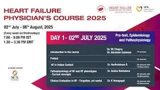 DAY 1 -  HEART FAILURE PHYSICIAN&rsquo;S COURSE 2025