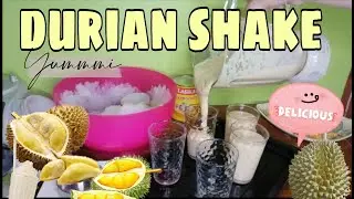 Durian Shake| How to make Durian Shake| MaeMealVlogs