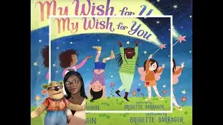 🧚&zwj;♀️🌸🧚🏾Kids Book Read Aloud: My Wish for You words by Kathryn Hahn pictures by Brigette Barrager