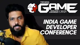 WHAT IS IGDC - INDIA GAME DEVELOPER CONFERENCE | Biggest Gaming conference in South East Asia