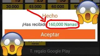 Unico codigo HACK que funciona en AppNana mas de 160 mil Nanas GRATIS!