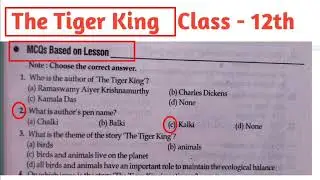 The Tiger King Mcq Questions and Answers || Mcq Questions of The Tiger King ||