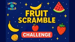 🍎 Word Scramble Challenge &ndash; FRUITS Edition! | EPISODE 2