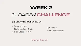21 dagen challenge | WEEK 2