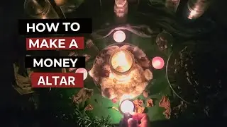 How To Make A Money Altar | BONUS Money spell included!!