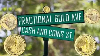 TOP TEN REASONS WHY I’m Buying 1/10th Ounce Fractional Gold.