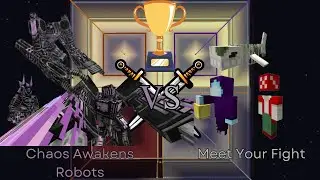 Chaos Awakens Robots vs 2x Meet Your Fight | Minecraft 1.16.5