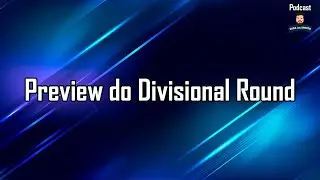 NFL: Preview do Divisional Round