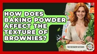 How Does Baking Powder Affect The Texture Of Brownies? - The Recovery Kitchen