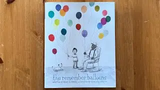 Ash reads The Remember Balloons by Jessie Oliveros illustrated by Dana Wulfekotte
