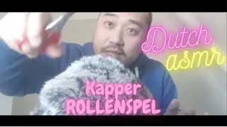 Nederlandse ASMR Fluistervideo- Kapper Rollenspel | Haren Knippen