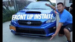 Front Lip Install + CaliWRX Carepackage!