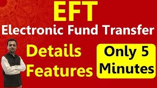 Electronic Fund Transfer | EFT | Digital Payments | Meaning of EFT, Electronic Fund Transfer