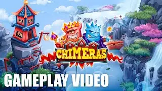 Chimeras Gameplay Video