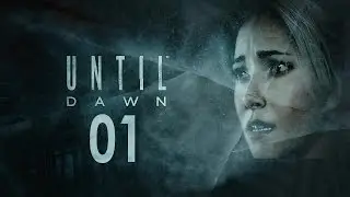 Let's Play UNTIL DAWN - 01 (Gameplay Walkthrough) - 