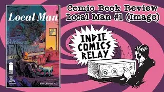 Local Man #1 Comic Book Review (Image Comics)