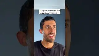 AQUELA PESSOA QUE FICA IMITANDO OS TIKTOKERS 😂