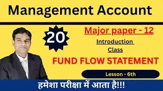 Fund Flow Statement | Schedule Of Change In Working Capital | Numerical | Practical Problem | B.Com|