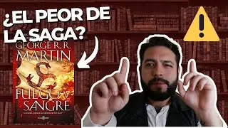 Reseña y Analisis de Fuego y Sangre | ¿Por qué lo consideran el PEOR de la saga? | Abnormal Reader