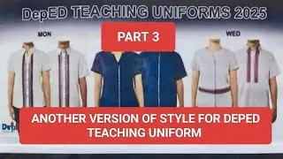 Another Version of DepEd Teachers Uniform Part 3 