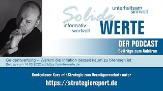 Podcast: Geldentwertung &ndash; Warum die Inflation derzeit kaum zu bremsen ist