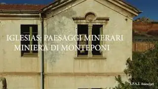 Iglesias Paesaggi Minerari: Miniera di Monteponi