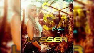 Salsa Er&oacute;tica - Vol 2 - Lasser - THE HOUSE DJS 🇻🇪
