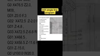 CNC G01 सिंगल लाइन प्रोग्राम | आसान समझG01 कमांड क्या है? CNC सिंगल लाइन प्रोग्रामCNC Turning |