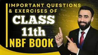 Top Important Questions for HSSC Part 1 | Important Exercises of Class 11 FBISE NBF Mathematics 