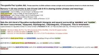 The apostle Paul quotes Job 5:9 and Job 9:10. Phrase searches using King James Pure Bible Search.