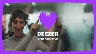 Deezer | Viva a Música