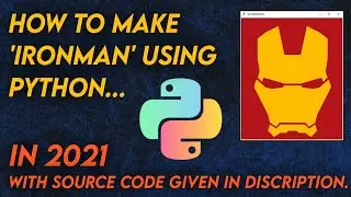 How To Make IRONMAN Face Using Python🐍 | 2021 - Odinkaecilius.