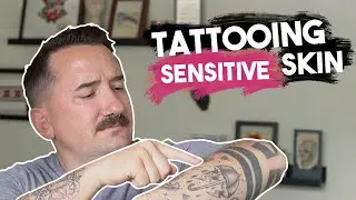 Tattooing Sensitive Skin