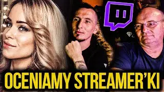 Oceniamy z Ojcem... POLSKIE STREAMERKI!